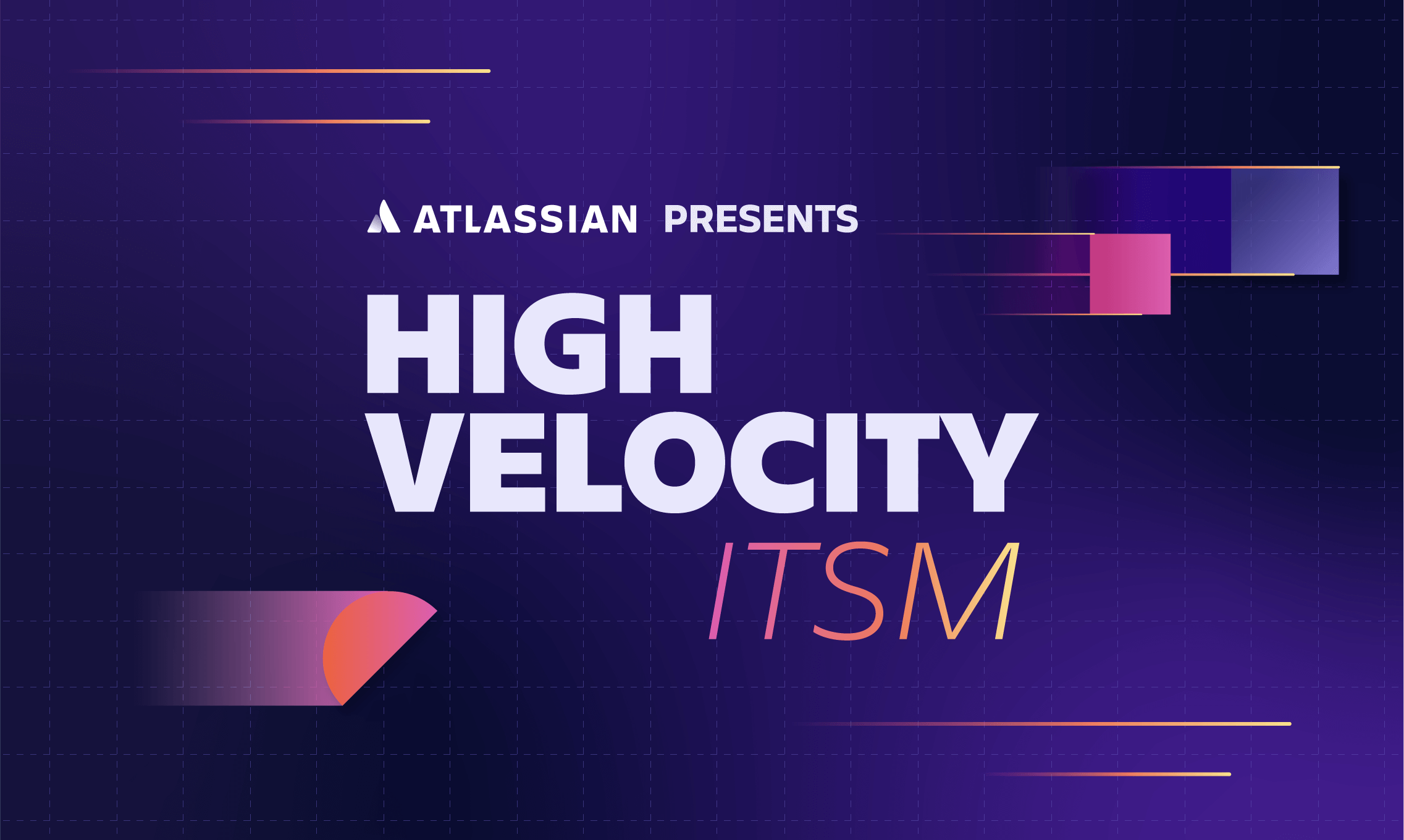 High Velocity ITSM